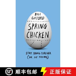 Chicken 9781455527441 Trying Die Forever Young Stay Spring 预订