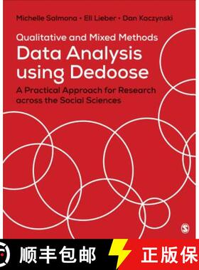 【3-4周达】Qualitative and Mixed Methods Data Analysis Using Dedoose: A Practical Approach for Resear... [9781506397818]