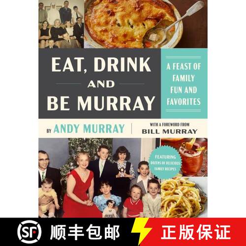 【3-4周达】精装 Eat, Drink, and Be Murray: A Feast of Family Fun and Favorites [9780063141001]