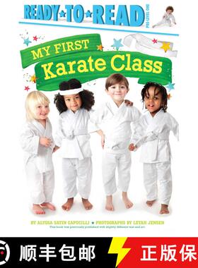 【3-4周达】My First Karate Class: Ready-to-Read Pre-Level 1 [9781481479325]