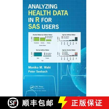 【3-4周达】Analyzing Health Data in R for SAS Users [9781498795883]