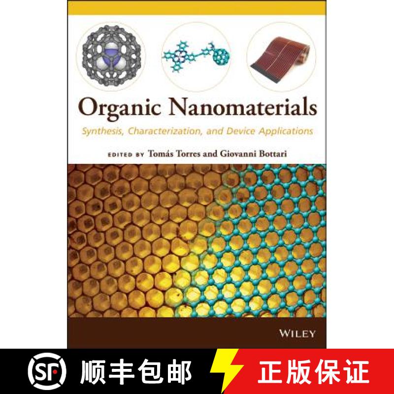 【3-4周达】Organic Nanomaterials: Synthesis, Characterization, And Device Applications [Wiley化学化工] [9781118016015]