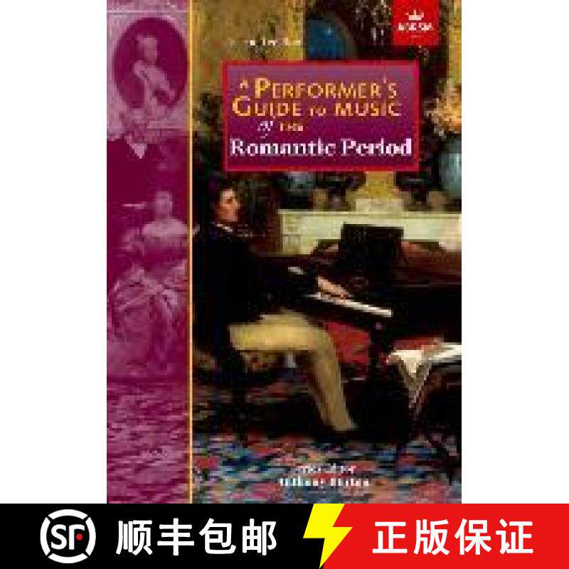 【3-4周达】Performer's Guide to Music of the Romantic Period: Second edition [9781786010995]