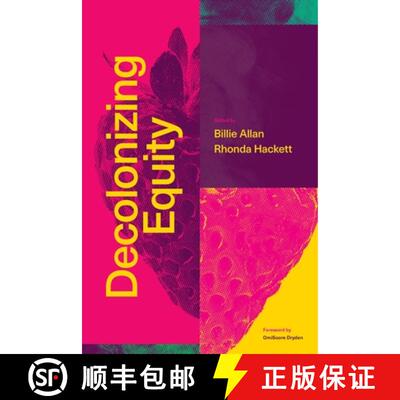 【3-4周达】Decolonizing Equity [9781773635156]
