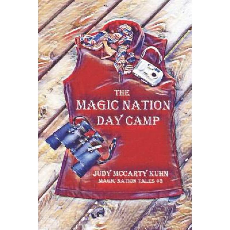 预订 the magic nation day camp [9780997313260]
