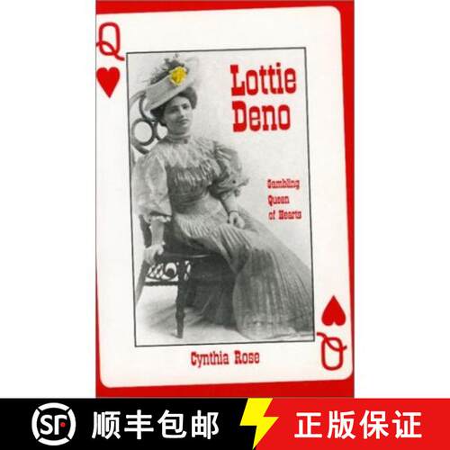 【3-4周达】Lottie Deno: Gambling Queen of Hearts [9780940666382]