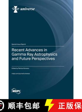 【3-4周达】Recent Advances in Gamma Ray Astrophysics and Future Perspectives [9783725812448]