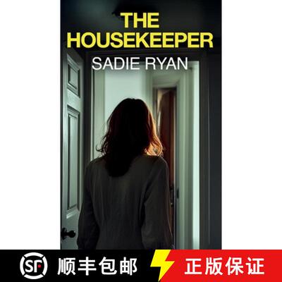 【3-4周达】The Housekeeper: A totally addictive psychological thriller with a shocking final twist [9781781898154]