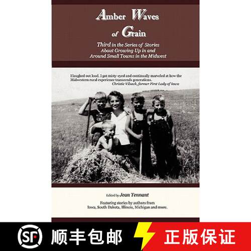【3-4周达】Amber Waves of Grain: Third in the Series of Stories About Growing Up in and Around Small ... [9780982699263]
