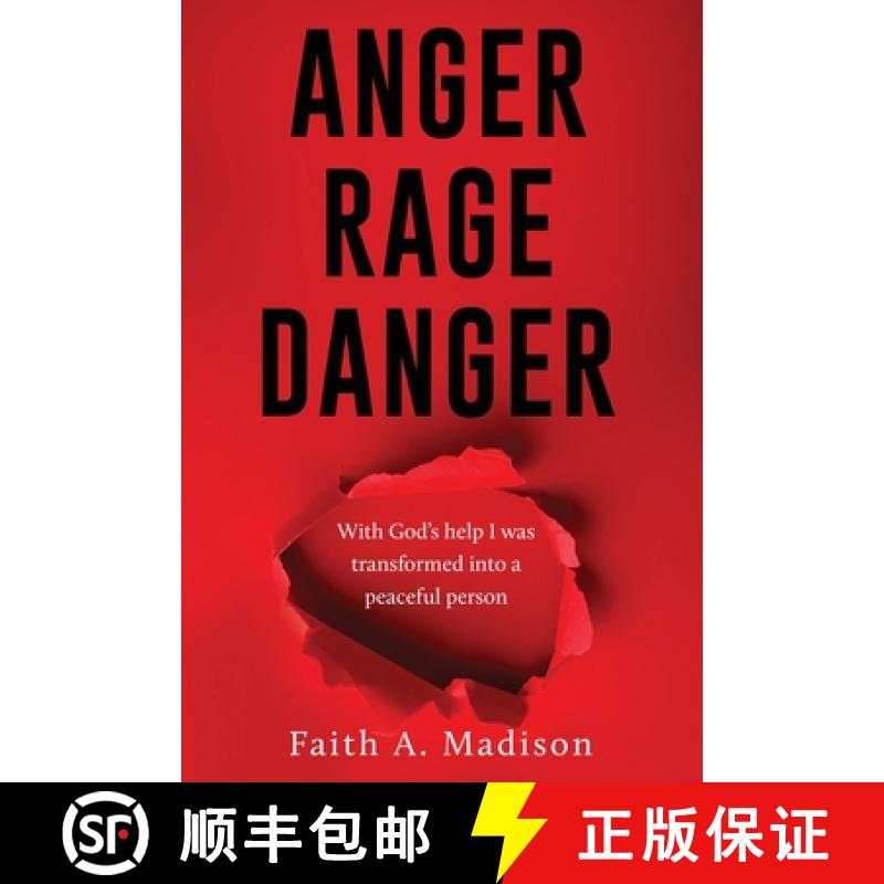 【2-3周达】Anger Rage Danger: With God's help I was transformed into a peaceful person [9781662894497]