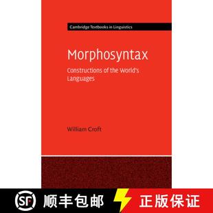 Morphosyntax Constructions 预订 Languages World the 9781107093638