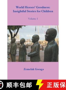 【3-4周达】World Heroes' Goodness: Insightful Stories for Children [9798224793563]