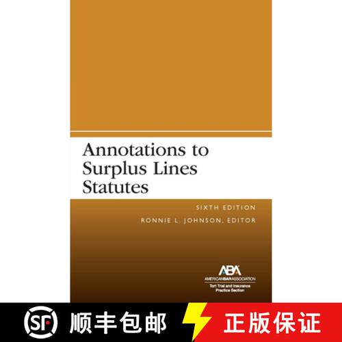 【3-4周达】Annotations to Surplus Lines Statutes, Sixth Edition [9781639052950]