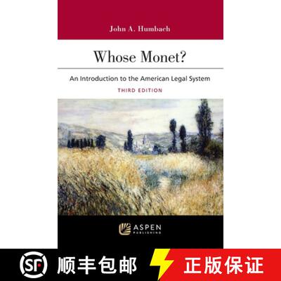 【3-4周达】Whose Monet?: An Introduction to the American Legal System [9781543805628]