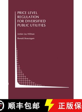 【3-4周达】Price Level Regulation for Diversified Public Utilities [9780792390282]