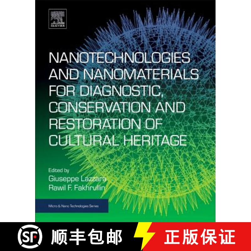 【3-4周达】Nanotechnologies and Nanomaterials for Diagnostic, Conservation and Restoration of Cultura... [9780128139103]