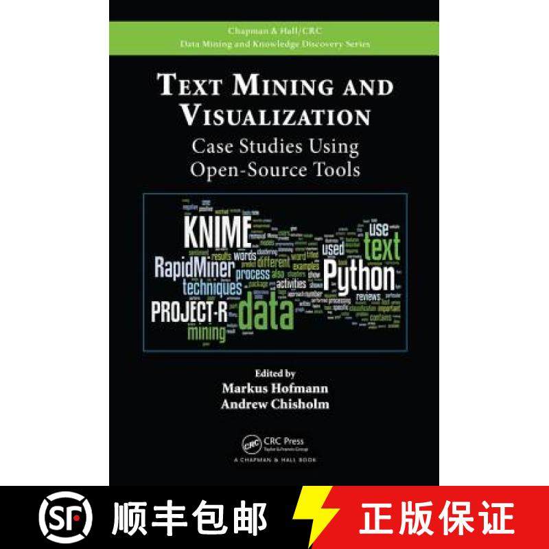 【3-4周达】Text Mining and Visualization: Case Studies Using Open-Source Tools [9781482237573]
