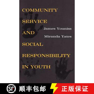 【3-4周达】Community Service and Social Responsibility in Youth [9780226964836]