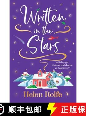 【3-4周达】Written in the Stars: A heartwarming, romantic read from Helen Rolfe, perfect for Christma... [9781835610947]