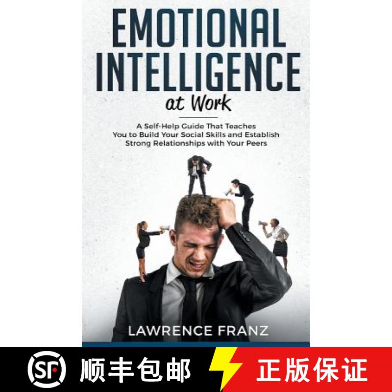 【3-4周达】Emotional Intelligence_at work: A Self-Help Guide That Teaches You to Build Your Social Sk... [9789657736319]
