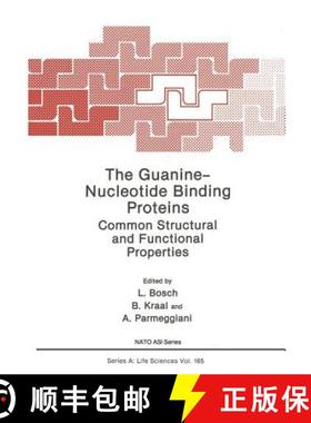 【3-4周达】The Guanine -- Nucleotide Binding Proteins: Common Structural and Functional Properties [9781475720396]