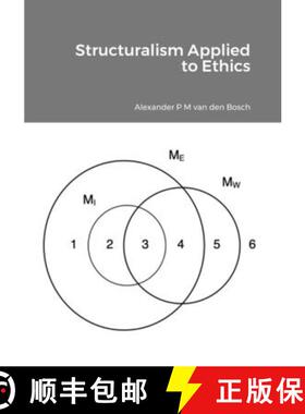 【3-4周达】Structuralism Applied to Ethics [9781447750994]