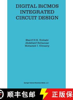 【3-4周达】Digital BiCMOS Integrated Circuit Design [9781461363910]