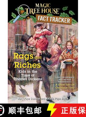 【2-3周达】Magic Tree House Research Guide #22: Rags and Riches: Kids in the Time of Charles Dickens:... [9780375860102]