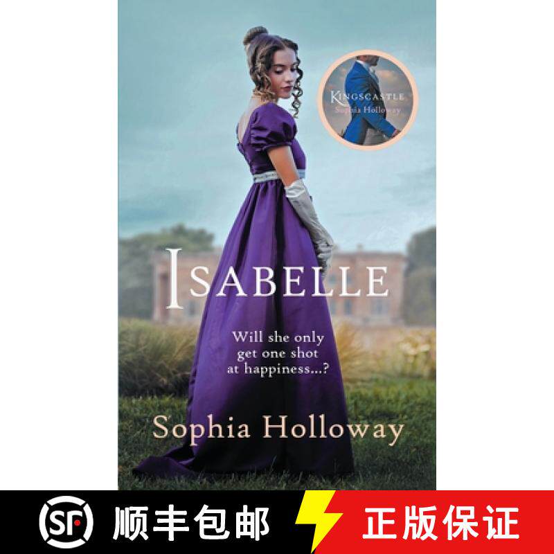 【3-4周达】Isabelle: The Page-Turning Regency Romance from the Author of Kingscastle [9780749028893]