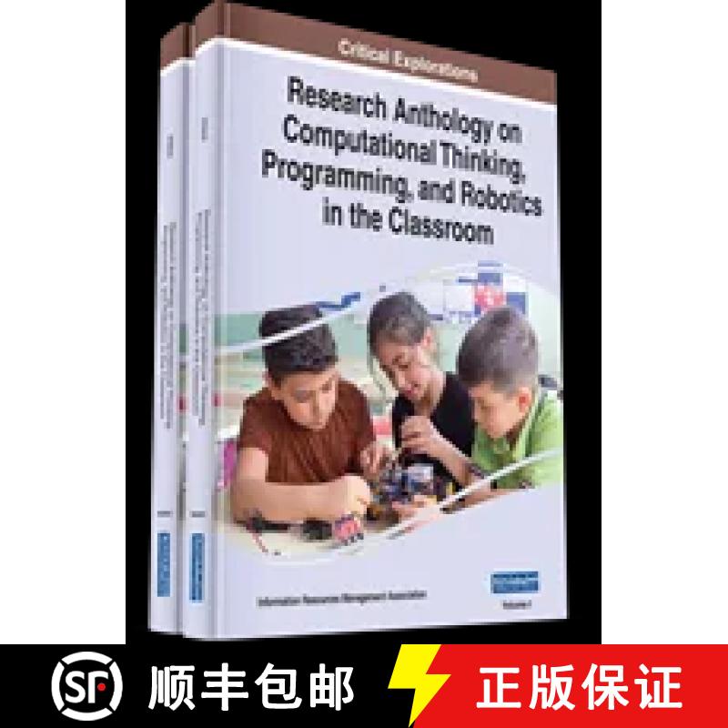 【3-4周达】Research Anthology on Computational Thinking, Programming, and Robotics in the Classroom [9781668424117]