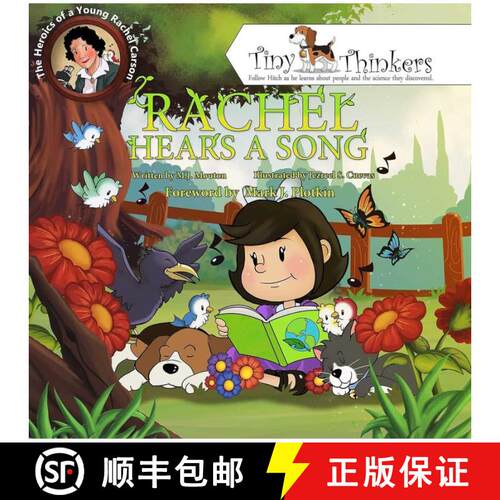 【3-4周达】精装 Rachel Hears a Song : The Heroics of a Young Rachel Carson [9780998314723]