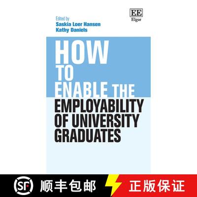 【3-4周达】How to Enable the Employability of University Graduates [9781803926506]