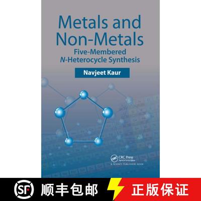 【3-4周达】Metals and Non-Metals: Five-Membered N-Heterocycle Synthesis [9781032175560]
