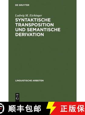 【3-4周达】Syntaktische Transposition und semantische Derivation: Die Adjektive Auf -Isch Im Heutigen... [9783484301139]