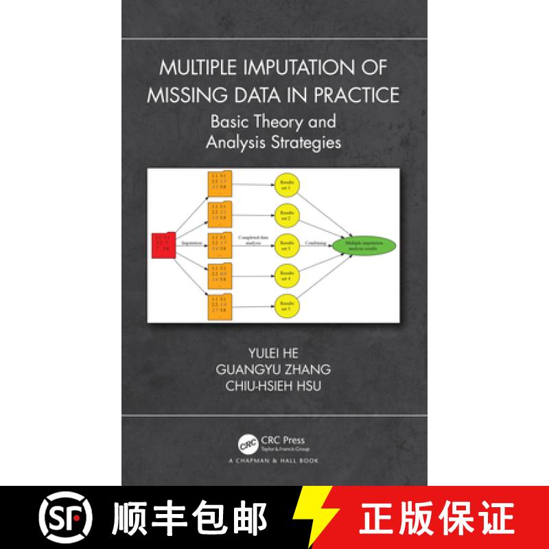 【4周达】Multiple Imputation of Missing Data in Practice: Basic Theory and Analysis Strategies [9781498722063]