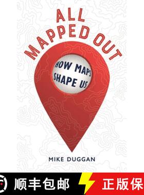 【3-4周达】All Mapped Out: How Maps Shape Us [9781789148367]