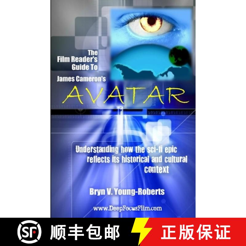 【2-3周达】The Film Reader's Guide to James Cameron's Avatar [9781471705489]