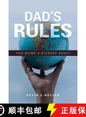 预订 Dad's Rules For Being A Kickass Adult [9781945849558]