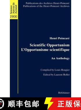 【3-4周达】Scientific Opportunism / L'Opportunisme Scientifique: An Anthology [9783764365394]