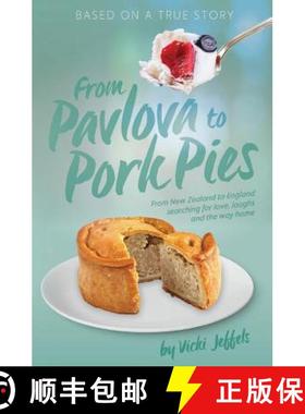 预订 From Pavlova to Pork Pies [9780473369354]