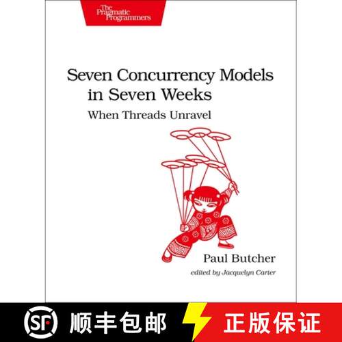 【3-4周达】Seven Concurrency Models in Seven Weeks : When Threads Unravel [9781937785659]