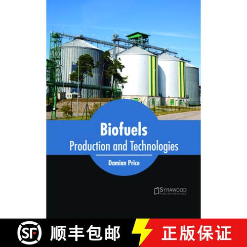 【3-4周达】精装 Biofuels: Production and Technologies: Production and Technologies [9781682866092]