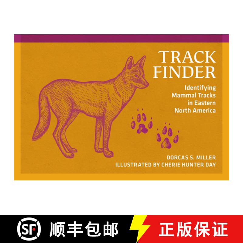 【3-4周达】Track Finder: Identifying Mammal Tracks in Eastern North America [9780912550510]