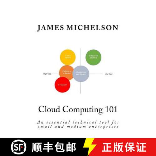 【3-4周达】Cloud Computing 101: An essential technical tool for small and medium enterprises [9780989026154]