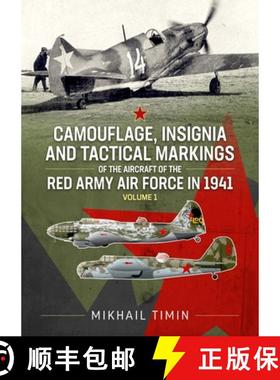【3-4周达】Camouflage, Insignia and Tactical Markings of the Aircraft of the Red Army Air Force in 19... [9781804512562]