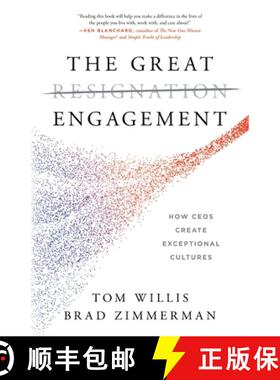 【3-4周达】The Great Engagement: How CEOs Create Exceptional Cultures [9781544539669]