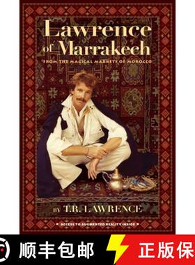 【3-4周达】Lawrence of Marrakech: From the Magical Markets of Morocco [9781732897618]