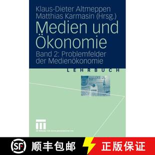 【3-4周达】Medien und Ökonomie : Band 2: Problemfelder der Medienökonomie [9783531136332]