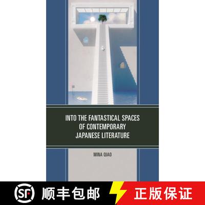 【3-4周达】精装 Into the Fantastical Spaces of Contemporary Japanese Literature [9781793646125]