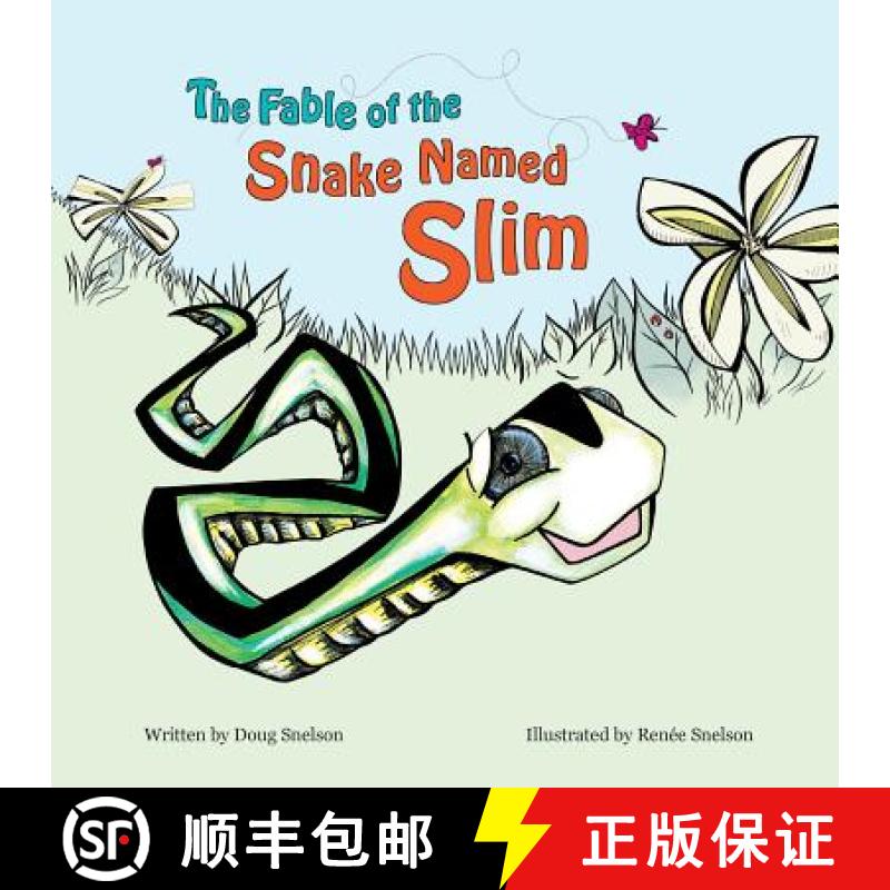 【3-4周达】The Fable of the Snake Named Slim [9781681857541]